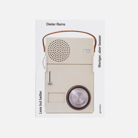 Dieter Rams: Less but Better